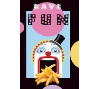 Have Fun: A Funny Aesthetic Journal for Dreamers, Doodlers & Total Weirdos: A 6x9 Lined Notebook with Retro Circus Vibes - The Perfect Gift for Friends Who Don’t Take Life Too Seriously
