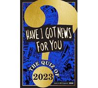 Have I Got News For You: The Quiz of 2023 (Dilly's Story)