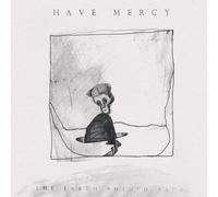 Have mercy - The earth pushed back [Vinilo]