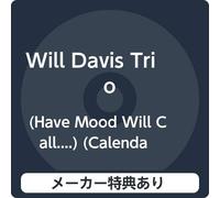 【メーカー特典あり】 (Have Mood Will Call....) (Calendar Girl) (I See Your Face Before Me) (特典：ロックグラス)付