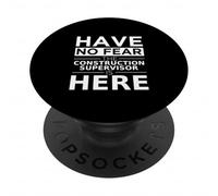 Have No Fear: el Supervisor de construcción está aquí, es un Regalo Divertido PopSockets PopGrip Adhesivo