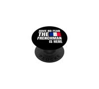 Have No Fear The Frenchman Is Here Frase Divertida Francés PopSockets PopGrip Adhesivo