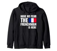 Have No Fear The Frenchman Is Here Frase Divertida Francés Sudadera con Capucha