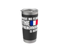 Have No Fear The Frenchman Is Here Frase Divertida Francés Vaso térmico de acero inoxidable de doble pared