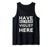 Have No Fear The Violist Is Here Músico Viola Player Gift Camiseta sin Mangas