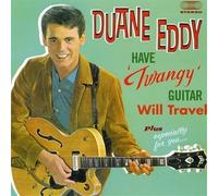 Have Twangy Guitar Will Travel + Especially For You by Duane Eddy & The Rebels (2011-07-05)
