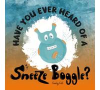 Have you ever heard of a Sneeze Boggle?