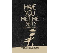 Have You Met Me Yet?: A Story of Survival (FighterVerse)