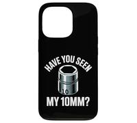 Have You Seen My 10MM Socket Car Guy Funny Car Mecánico Carcasa para iPhone 13 Pro