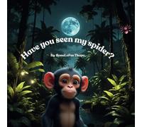 Have you seen my spider?