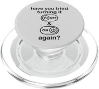Have You Tried Turning It Off and On Again Sign,IT Dept Tech PopSockets PopGrip para MagSafe