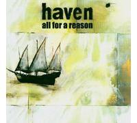 Haven - All for a Reason