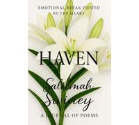Haven: Emotional Break Viewed by the Heart