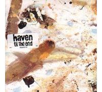 Haven - Till the End