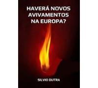 Haverá Novos Avivamentos Na Europa? (ebook)
