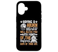 Having A Golden Retriever Will Bless You with Many of The Carcasa para iPhone 16