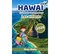 Hawaï Guide De Voyage Pour Les Enfants