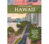 Hawaii: A Collection of 40 Scenic Photographs Showcasing the Hawaii