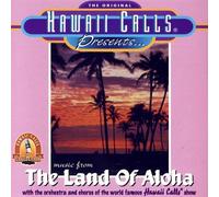 Hawaii Calls - Land of Aloha