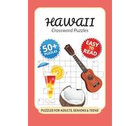 Hawaii Crossword Puzzles: Crossword Puzzles with Easy to Read Print about Hawaii, Archipel, Landmarks and More I 6x9 inches, 120 pages I 50+ Puzzles … Ideal Gift for crossword fans, Hawaii enthusiasts or anyone dreaming of island life