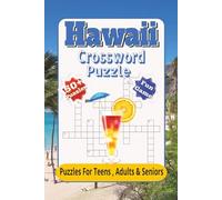Hawaii Crossword puzzles: Crossword Search puzzles with Easy to Read Print about beach, vacation, travel and more | 6x9 inches 110 Pages| 50+ puzzles... Gifts for Vacation Holidays and Free Times