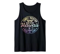Hawaii Family Vacation 2026 Trip Here We Come Matching Squad Camiseta sin Mangas