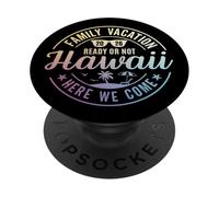 Hawaii Family Vacation 2026 Trip Here We Come Matching Squad PopSockets PopGrip Adhesivo