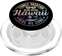 Hawaii Family Vacation 2026 Trip Here We Come Matching Squad PopSockets PopGrip para MagSafe