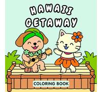 Hawaii Getaway: Alcohol Marker Coloring Book, Funny Summer Scenes for Adults to Relax with Cute and Easy Pages