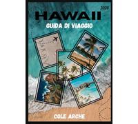 HAWAII GUIDA DI VIAGGIO 2026
