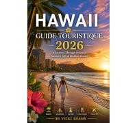 HAWAII GUIDE TOURISTIQUE 2026