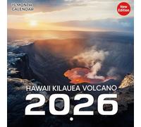 Hawaii Kilauea Volcano Calendar 2026: Fiery force and primal landscapes across the months