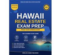 Hawaii Real Estate Exam Prep: The Simple Step-by-Step Study Guide to Pass Your Hawaii Salesperson License Exam on the First Try (Winslow Homes Real Estate Exam Prep)