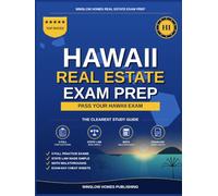 Hawaii Real Estate Exam Prep: The Simple Step-by-Step Study Guide to Pass Your Hawaii Salesperson License Exam on the First Try