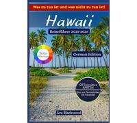 HAWAII REISEFÜHRER 2025-2026