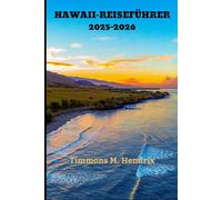 HAWAII-REISEFÜHRER 2025-2026 (“Footprints of the World: A Traveler’s Companion”)