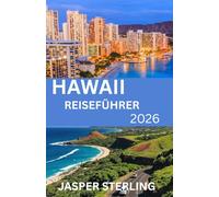 HAWAII REISEFÜHRER 2026
