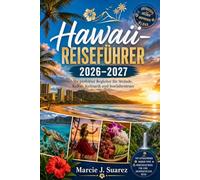 Hawaii-Reiseführer 2026-2027
