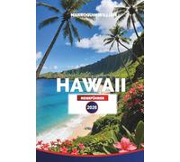 HAWAII Reiseführer 2026: Erkunden Sie Maui und die Big Island mit Stränden, Vulkanen und lokaler Kultur