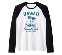 Hawaii Social Club Maui Days Island Vacaciones Camiseta Manga Raglan
