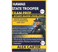 HAWAII STATE TROOPER EXAM PREP STUDYGUIDE 2026/2027: MASTER THE HAWAII STATE TROOPER EXAM 2026-2027