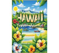 Hawaii Travel Journal