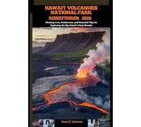 HAWAII VOLCANOES NATIONAL PARK REISEFÜHRER 2026: Flowing Lava, Rainforests, and Essential Tips for Exploring the Big Island’s Fiery Wonder (EPIC ... THE GLOBAL( Discovering traiol of a lifetime)