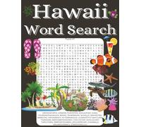 Hawaii word search book: Large print word searches with easy to read letters 1000+ words, Hawaiian, US states, ocean, travel, zen, beach, tropical ... gift for vacations, holidays and free times