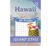 Hawaii Word Search: Island Style! I Enjoy Puzzles based on the Islands I 6x9 Inches, 110 Pages I 50+ Puzzles I Solutions Included