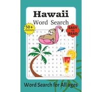 Hawaii Word Search Puzzle Book: Word Search with Easy to Read Print about Hawaii, Hawaii Islands, Hawaii Holiday and More I 6x9 inches, 110 pages I ... Gift for Vacations, Holidays and Free Times