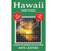 Hawaii Word Search Puzzle Book: Word Searches with Easy to Read Print about Hawaii, Aloha State, Hawaiian Islands and more | 6x9 inches, 110 pages ... Gifts for Vacations, Holidays and Free Times