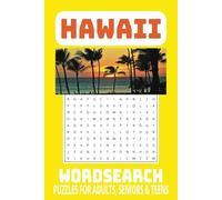 Hawaii Word Search Puzzle Book: Word Searches with Easy to Read Print about Hawaii, Beaches, Islands and More/6x9 inches,110 pages/50+ Puzzles... Gifts for Vacations, Holidays and Free Times