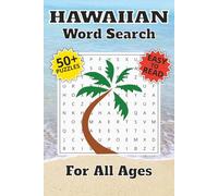 Hawaii Word Search Puzzle Book: Word Searches with Easy to Read Print about Hawaii, Honolulu, Surfing and More | 6x9 inches, 110 pages | 50+ Puzzles ... Gift for Vacations, Holidays and Free Times