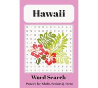 Hawaii Word Search Puzzle Book: Word searches with Easy to Read Print about Hawaii, Island, and Tropical Place and more | 6x9, 110 pages | 50+ puzzles…. Gifts for Vacations, Holidays and Free Times